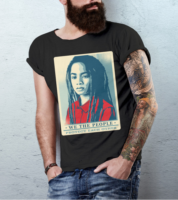 WE THE PEOPLE PROTECT EACH OTHER T-Shirt
