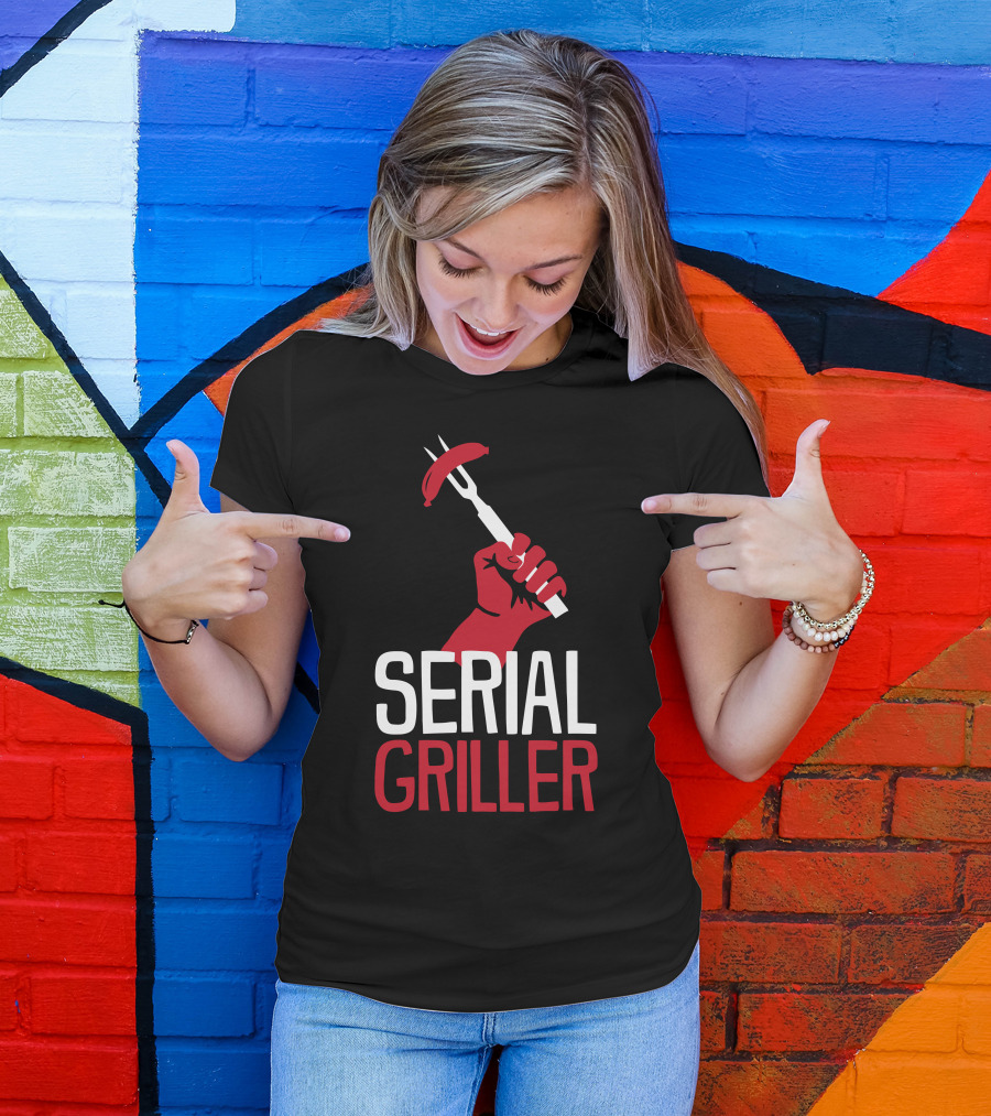 Serial Griller BBQ Fork Sausage T-Shirt