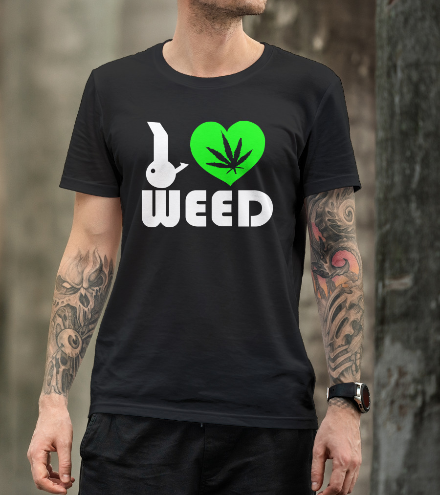 I Love Weed Green Heart Leaf T-Shirt