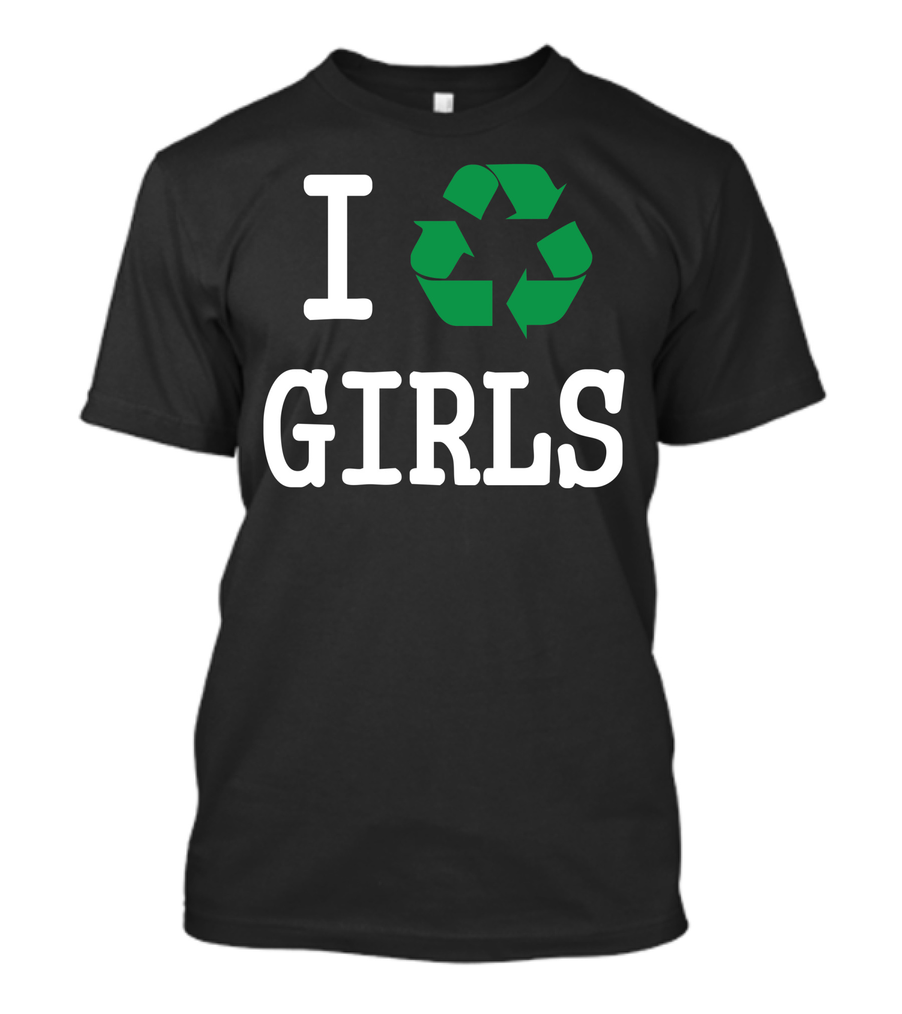 I Recycle Girls Funny Slogan Baseball Jersey T-Shirt