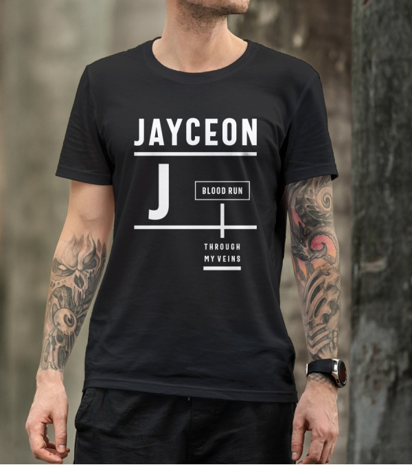 Jayceon Blood Run Through My Veins Personalized Name Birthday T-Shirt