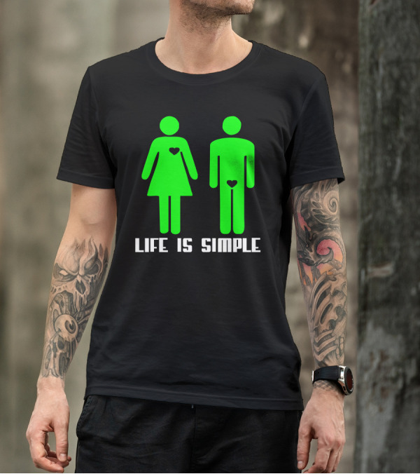 Life Is Simple Green Figures With Hearts T-Shirt