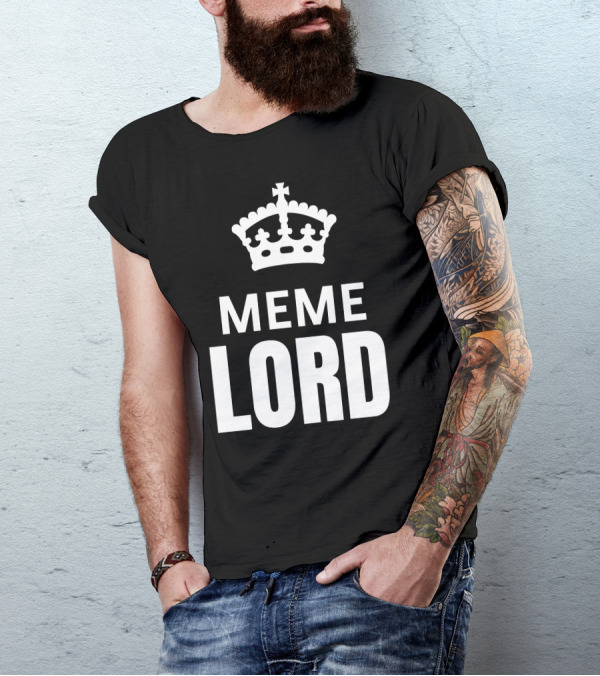 Meme Lord Keep Calm Crown Top Text T-Shirt