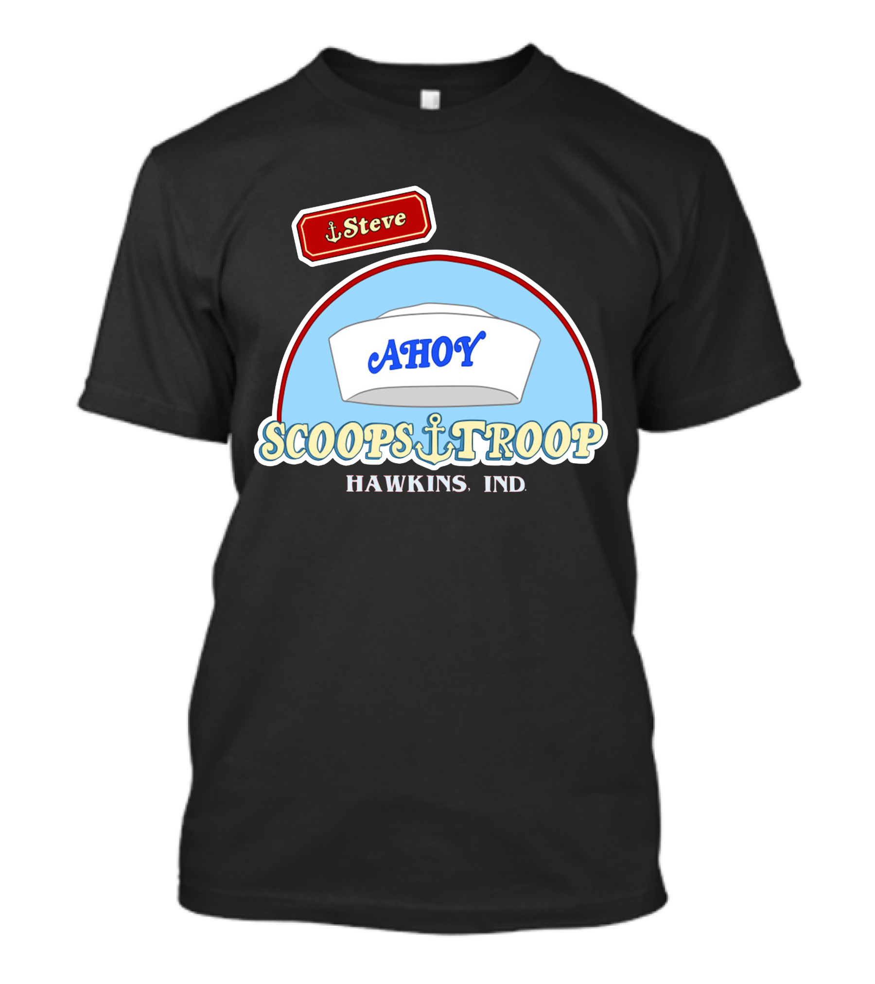 Scoops Ahoy Ahoy Steve Scoops Troop Hawkins Ind T-Shirt