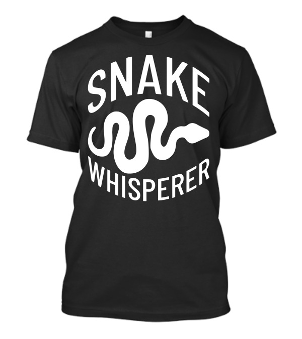 SNAKE WHISPERER Curved Text With Snake T-Shirt