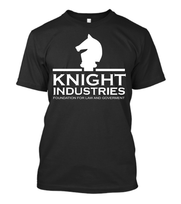 Knight Industries Foundation For Law And Government T-Shirt