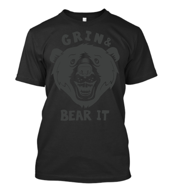GRIN AND BEAR IT BEAR FACE T-Shirt