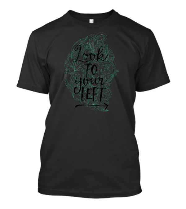 Look To Your Left Arrow Floral T-Shirt