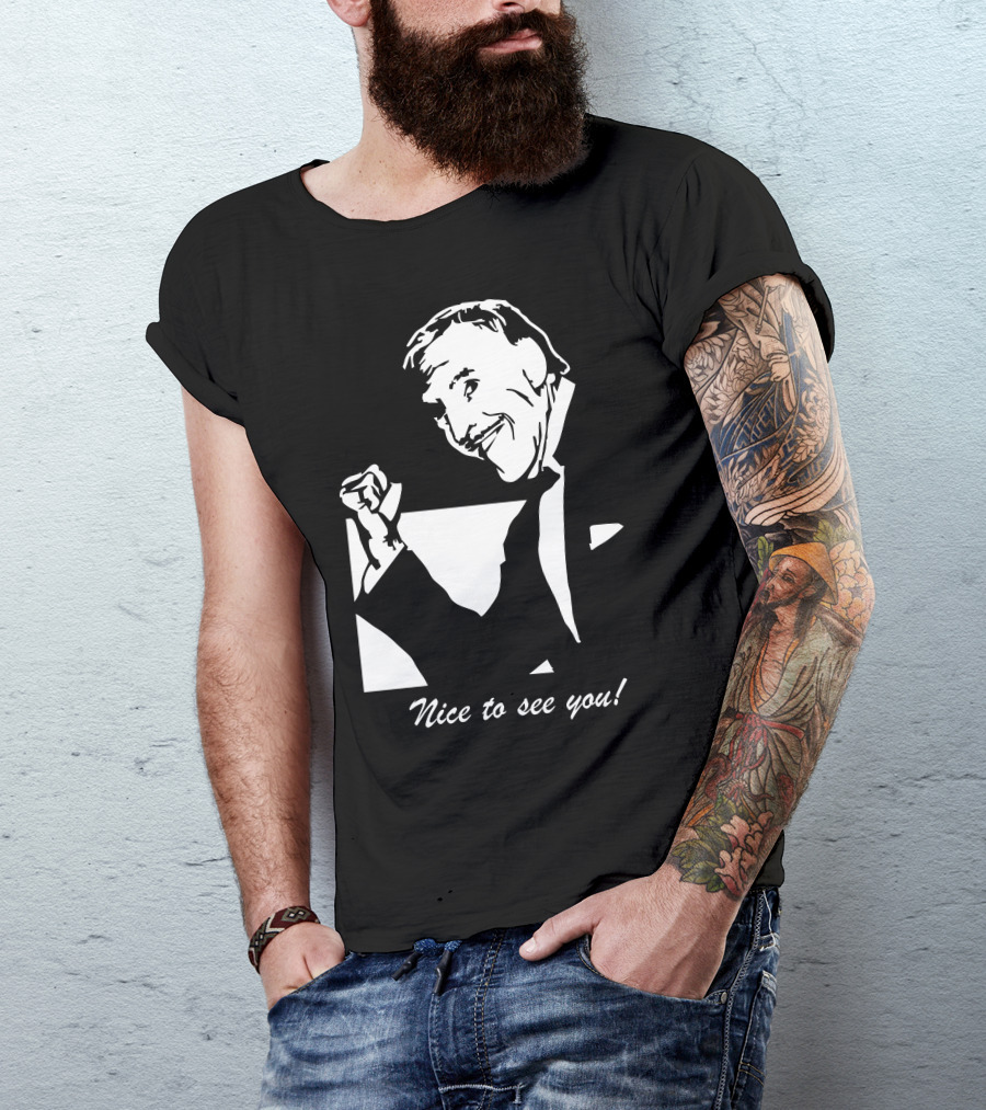 Nice To See You Bruce Forsyth Brucey T-Shirt