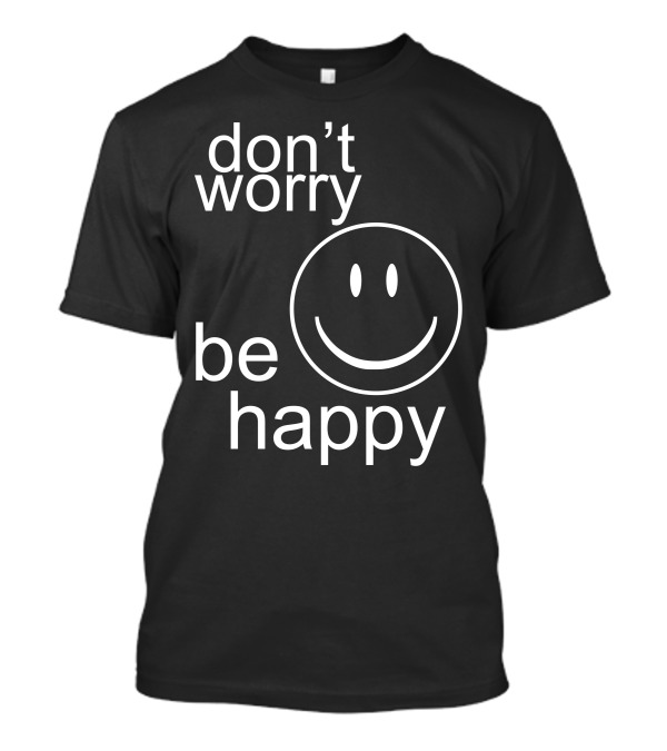 Don’t Worry Be Happy Bob Marley Smile T-Shirt