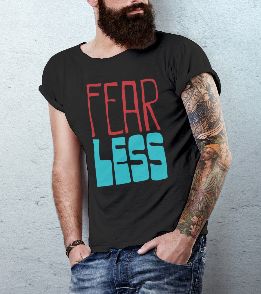 Fear Less Bold Red And Blue Block Letters T-Shirt