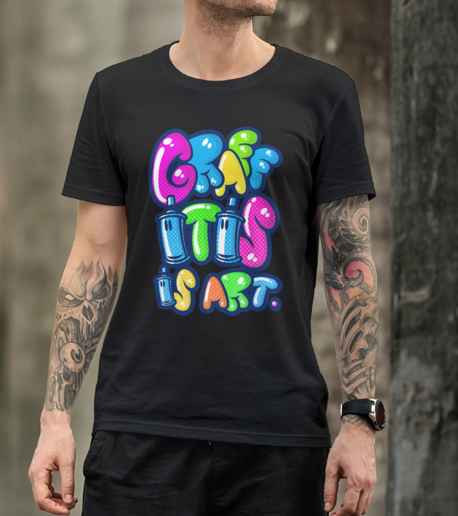Graffiti Its Art Multicolors Spray Cans T-Shirt