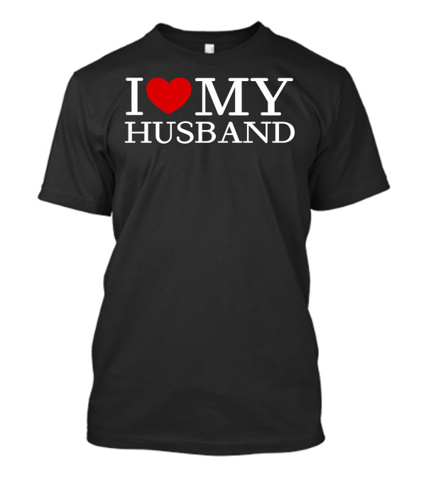I Love My Husband Red Heart T-Shirt