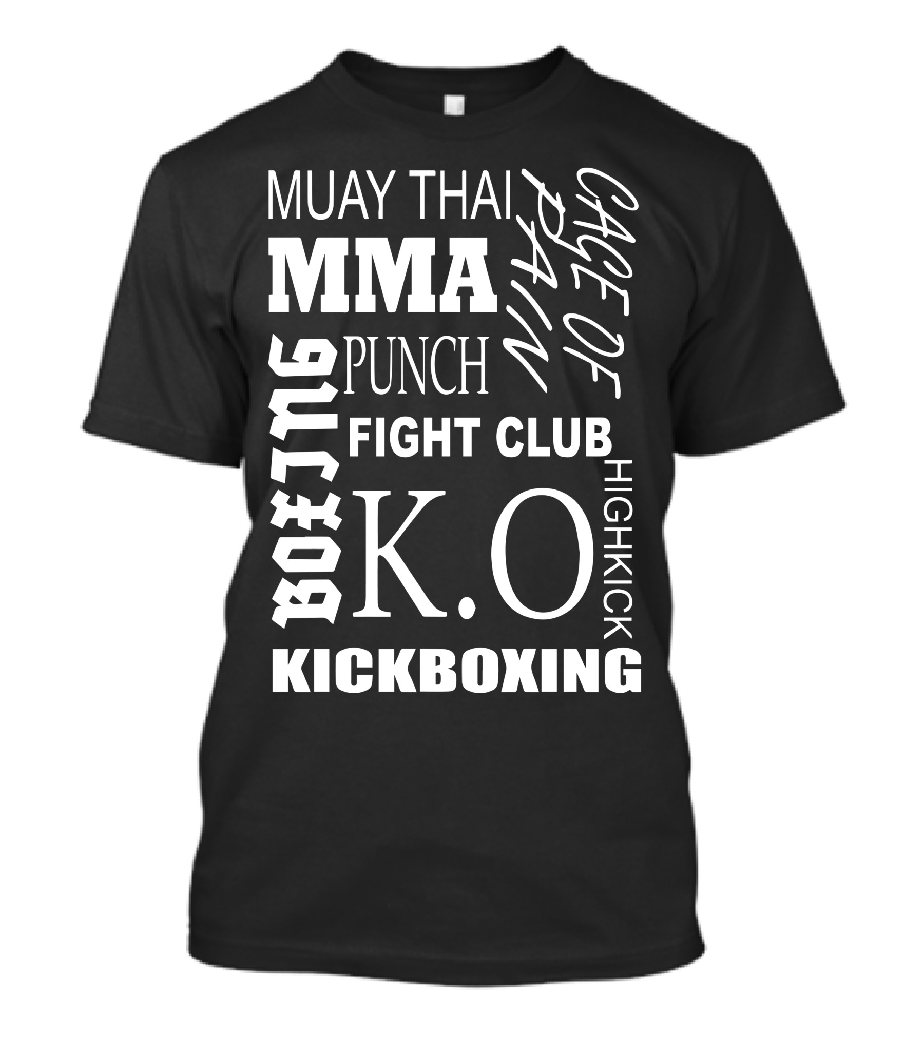 Muay Thai MMA Jiu Jitsu Punch Fight Club K.O. Kickboxing Cage Of Pain Highkick T-Shirt