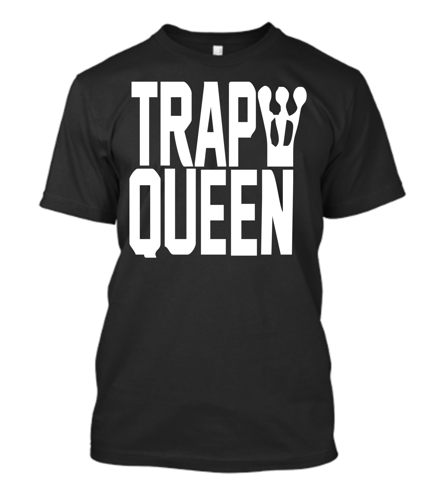 Trap Queen King New Crown T-Shirt