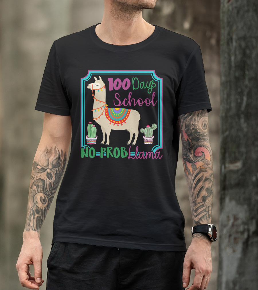 100 Days School No Probllama Colorful Llama With Cactus T-Shirt
