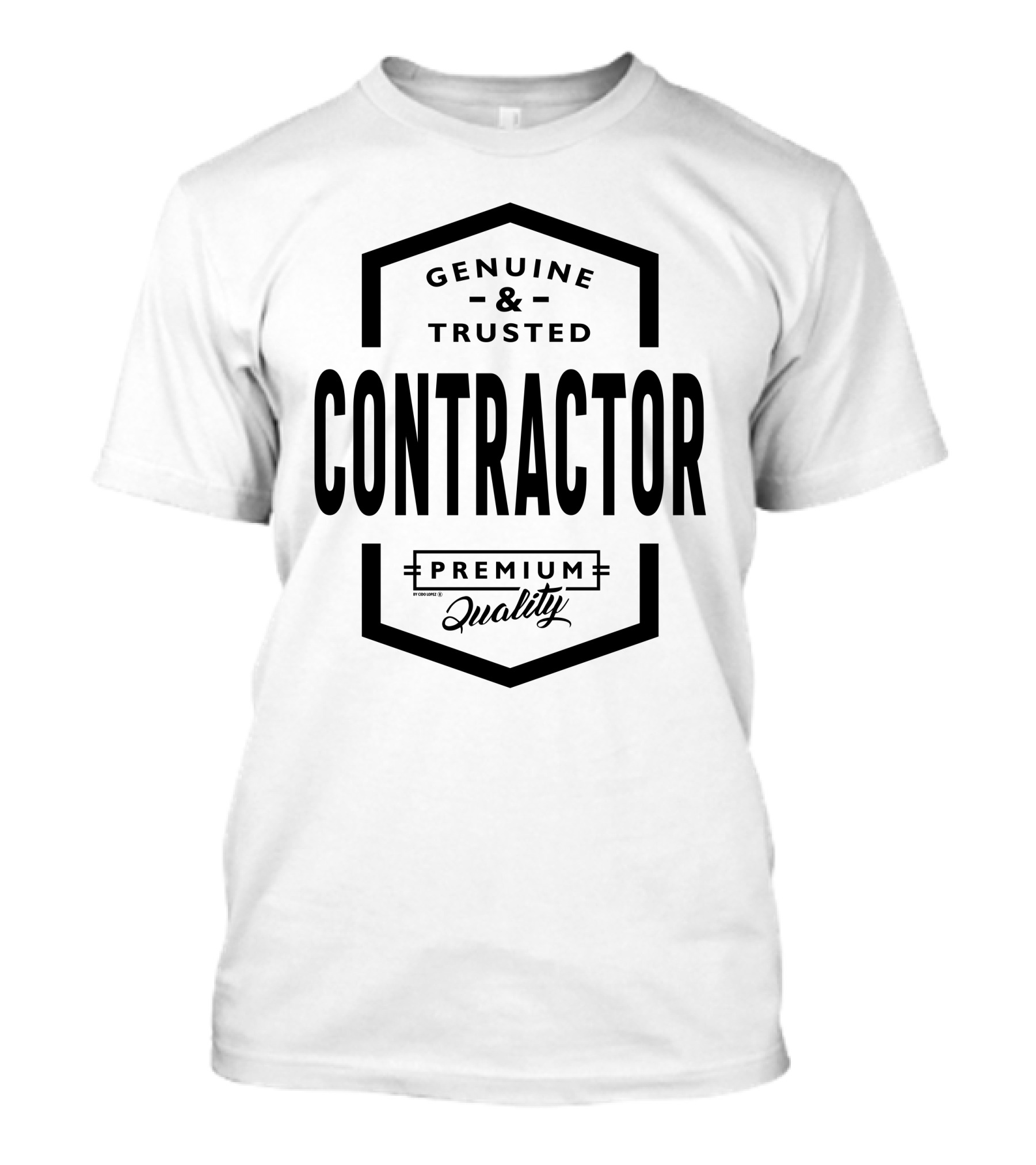 Genuine Trusted Contractor Premium Quality T-Shirt