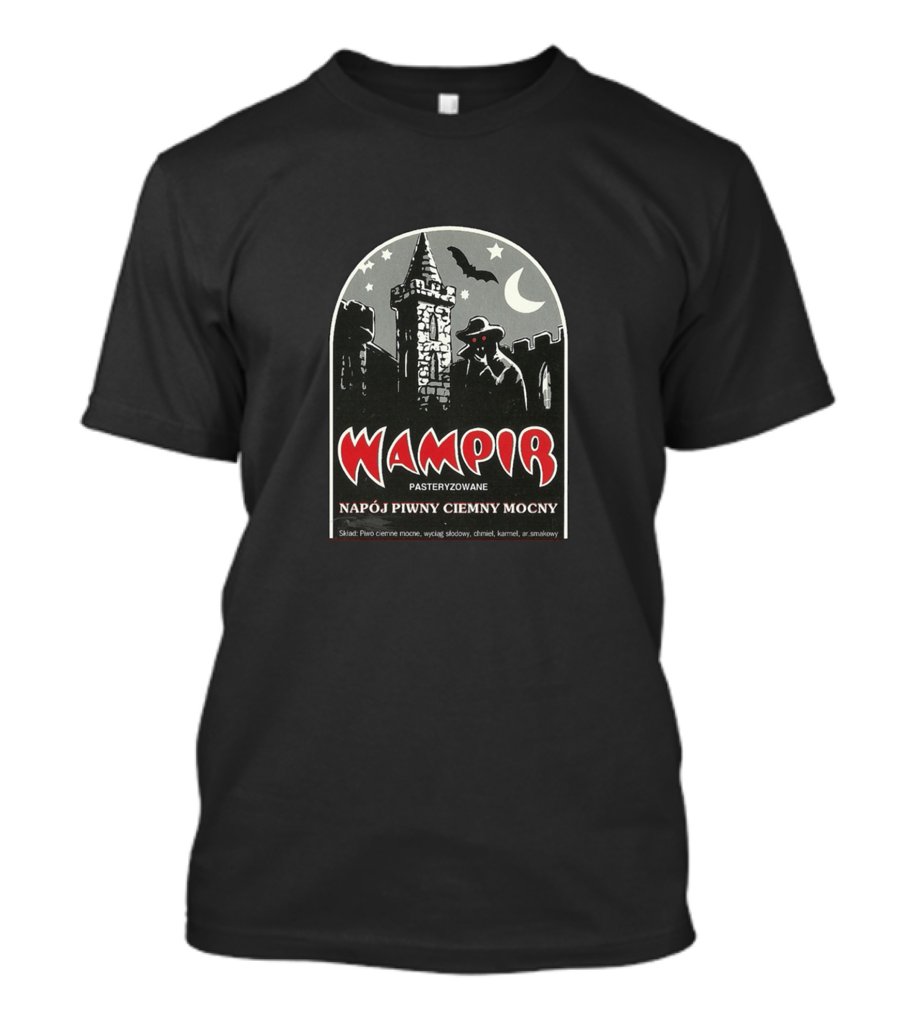 Wampir Pasteryzowane Napój Piwna Ciemny Mocny T-Shirt