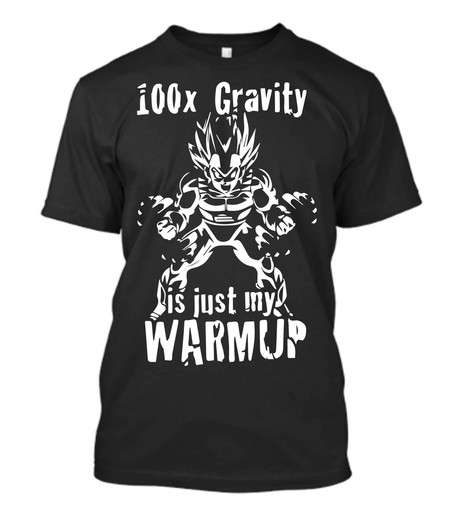 100x Gravity Is Just My Warmup Vegeta Super Saiyan T-Shirt