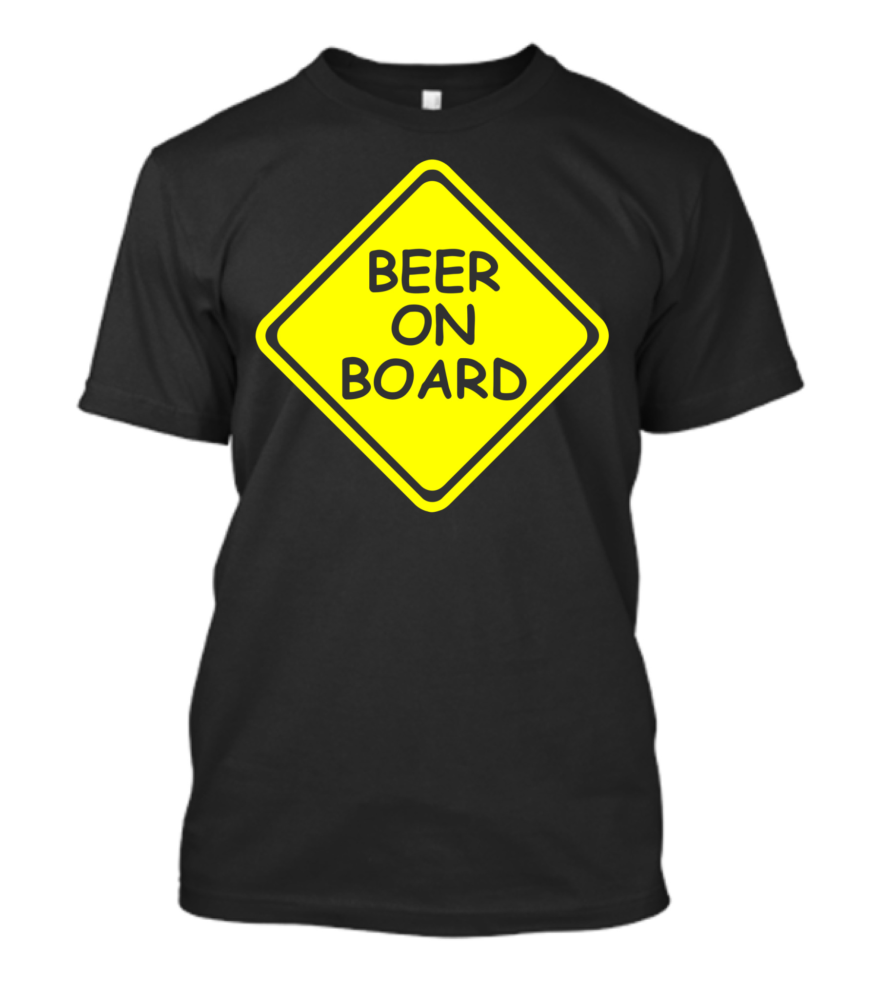 BEER ON BOARD Sign T-Shirt