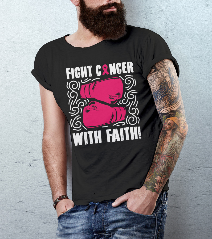 Fight Cancer With Faith Pink Ribbon Boxing Gloves Empowerment T-Shirt