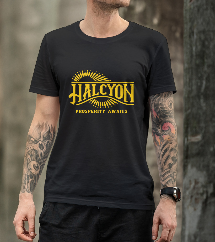 Halcyon Prosperity Awaits T-Shirt