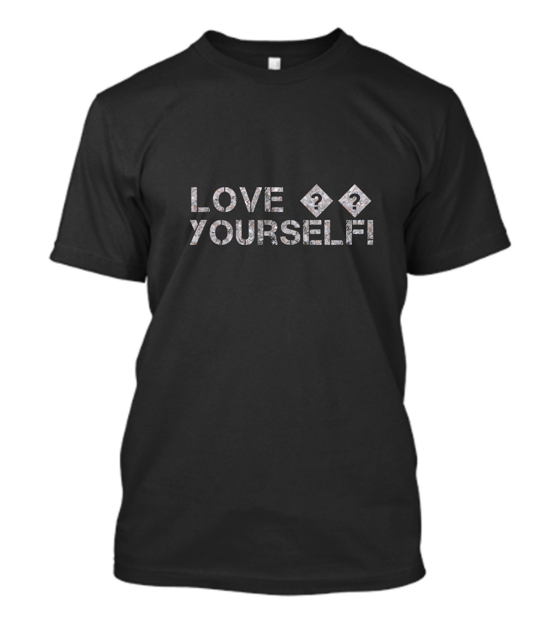 Love Yourself Question Marks T-Shirt