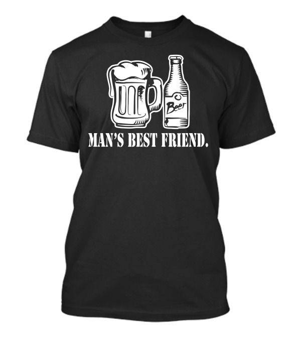 Man's Best Friend Beer Mug And Bottle T-Shirt