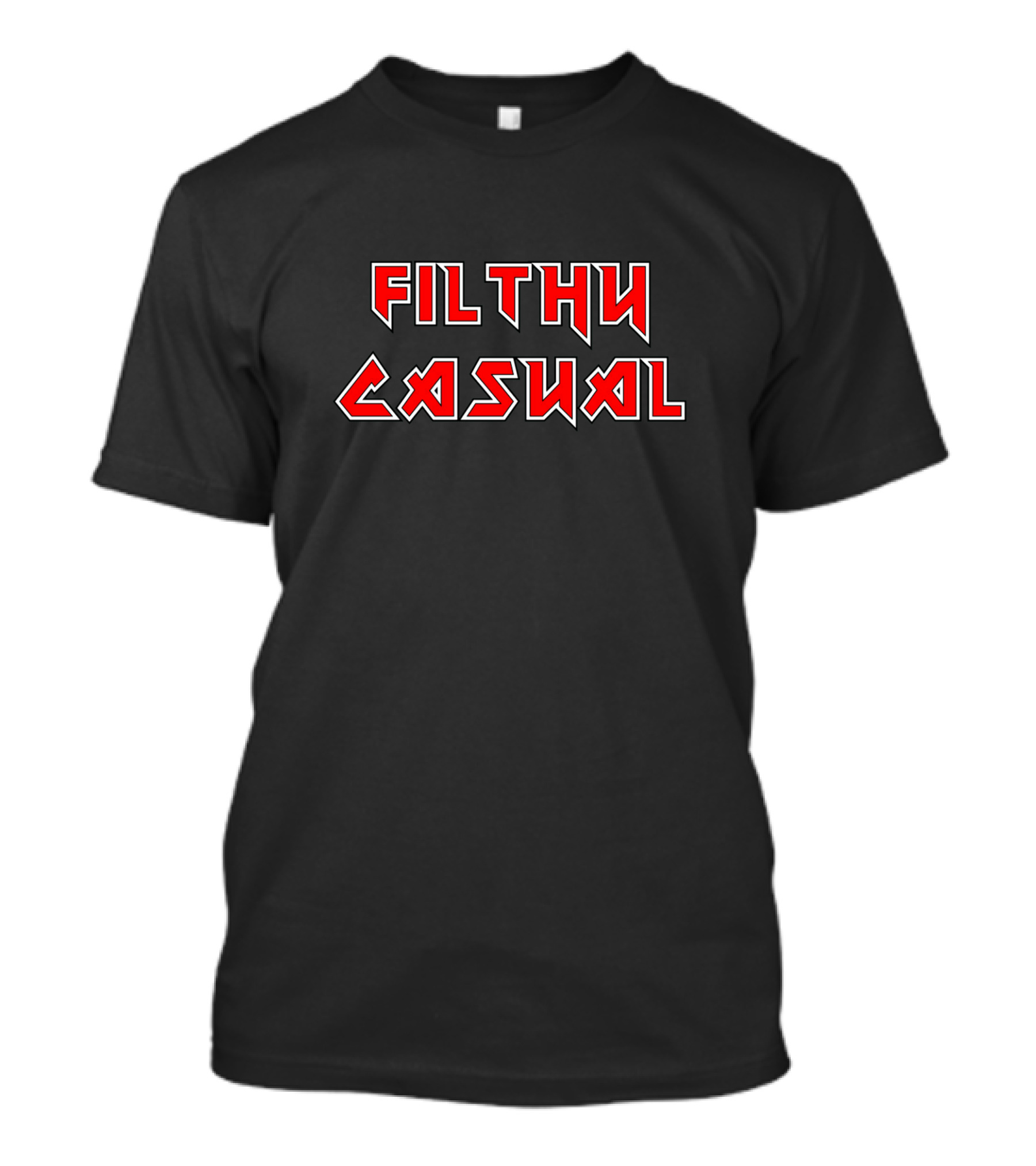 Filthy Casual Metal T-Shirt
