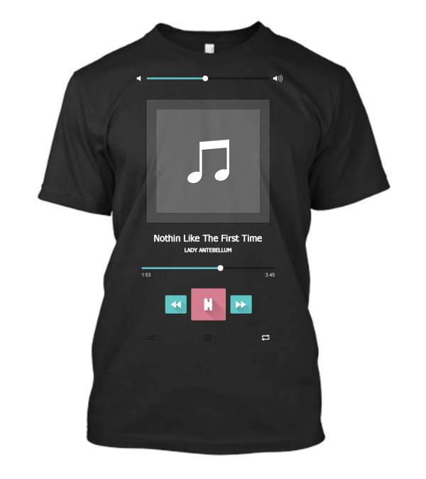 Mobile Music Player Nothin Like The First Time Lady Antebellum T-Shirt