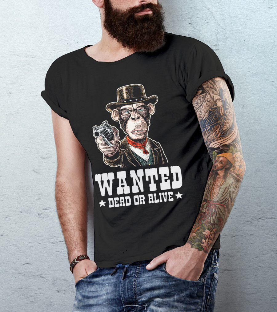 WANTED DEAD OR ALIVE Monkey Gentleman Holding A Revolver T-Shirt