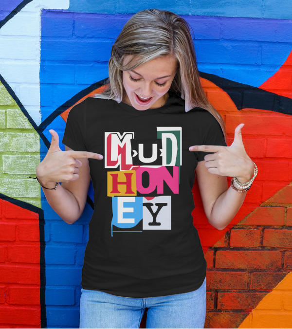 Mudhoney Colorful Bold Text Collage T-Shirt