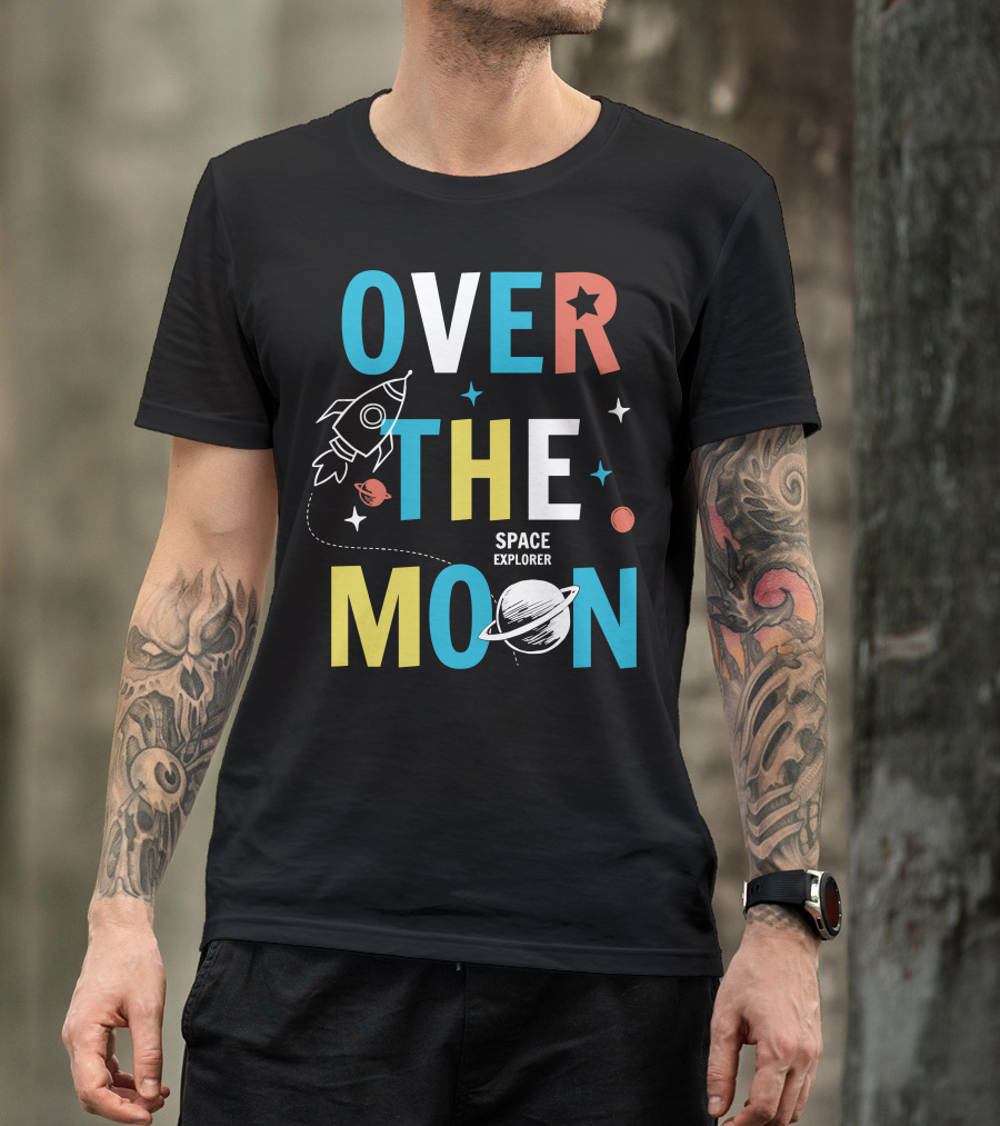 Over The Moon Space Explorer Rocket And Planets T-Shirt