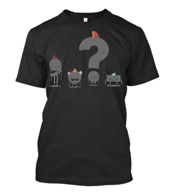 Punktuation Crew With Punk Hairstyles And Question Mark T-Shirt