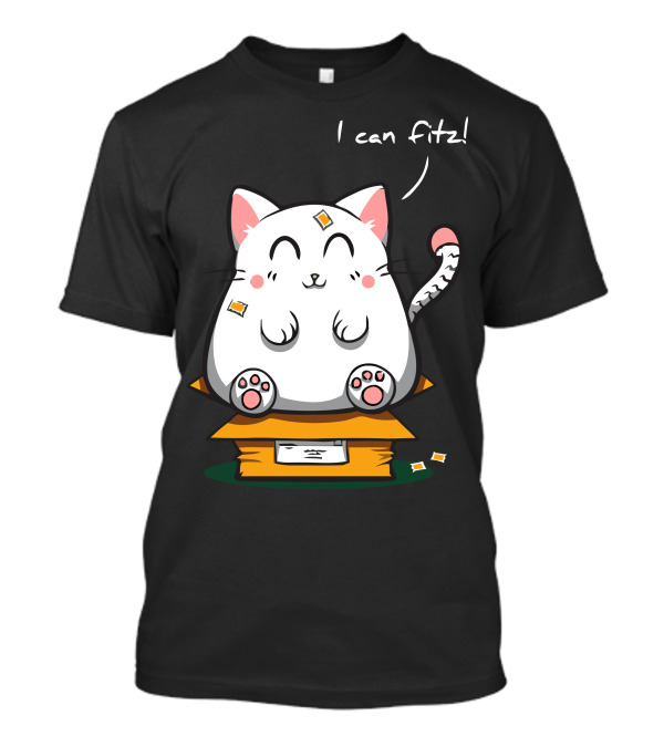 I Can Fitz Purrfect Fit Cute Cat In Box T-Shirt