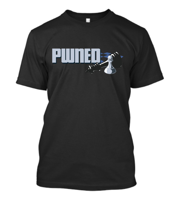 Pwned Chess Checkmate Strategy Icon With Pawn And King T-Shirt