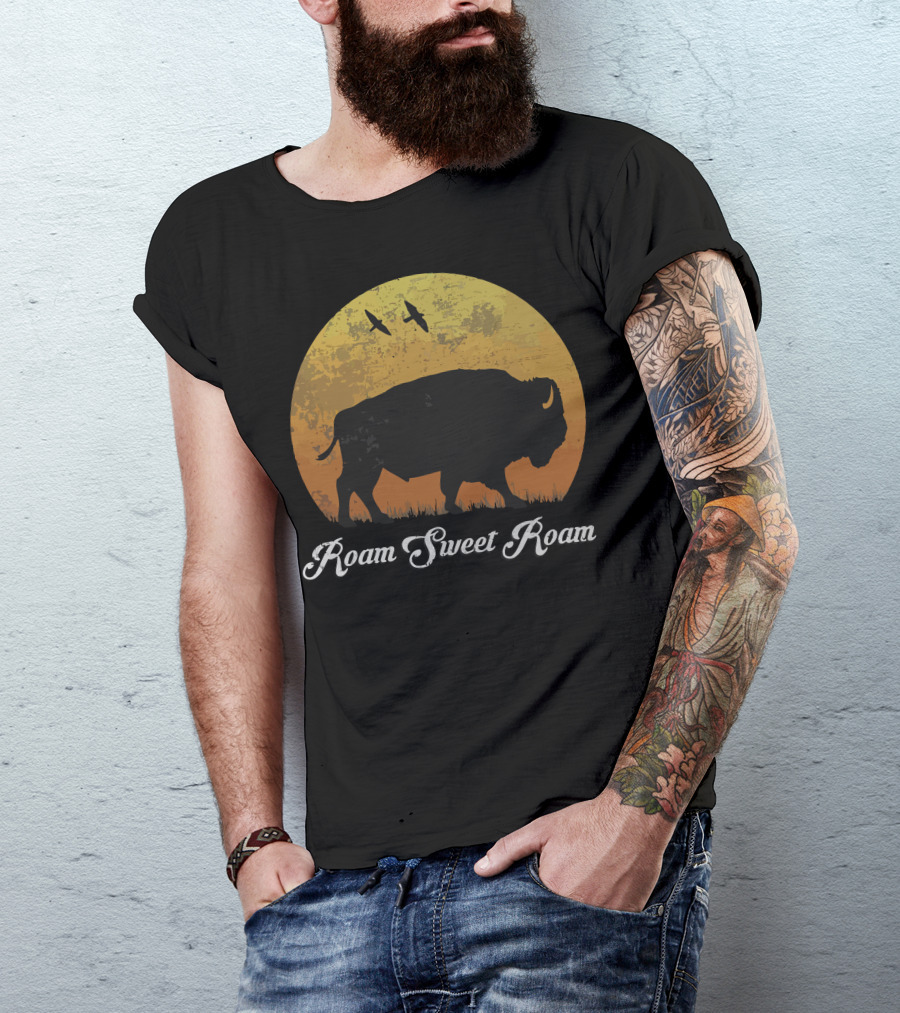 Roam Sweet Roam Bison Silhouette With Sunset And Birds T-Shirt