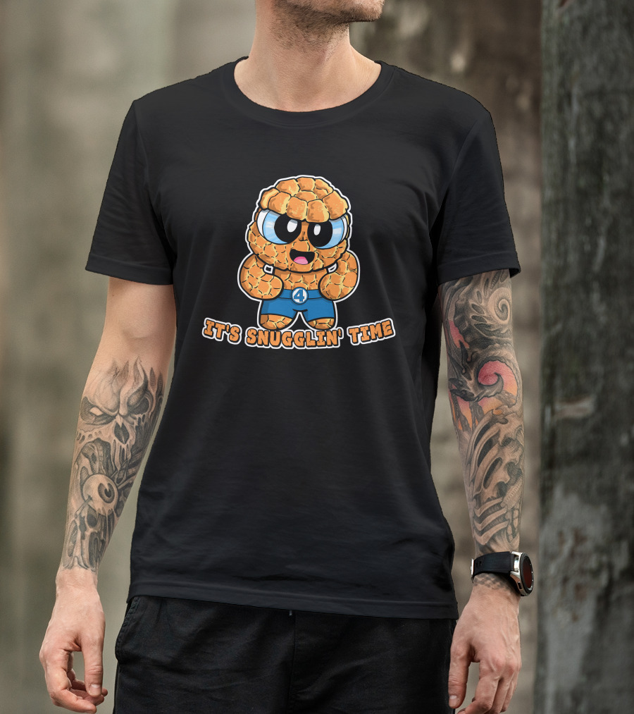 It's Snugglin' Time Fantastic Four Thing T-Shirt