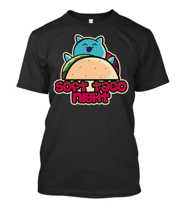 Soft Taco Night Cute Creature Connoisseur T-Shirt