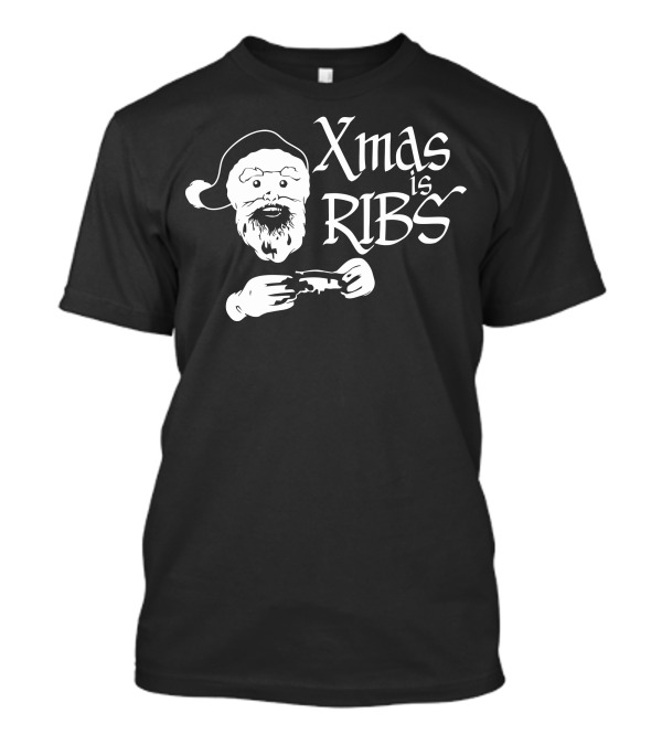 Xmas Is Ribs Santa Eating T-Shirt