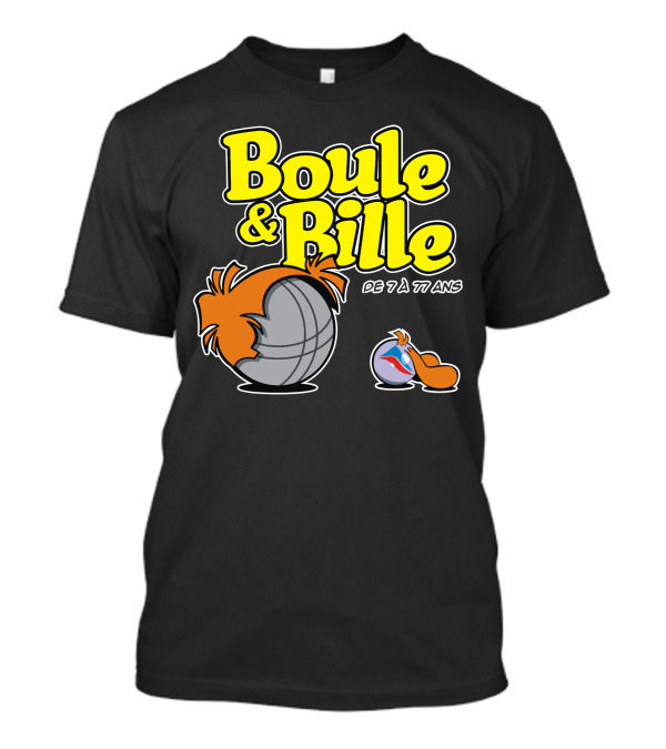 Boule And Bille De 7 À 77 Ans T-Shirt