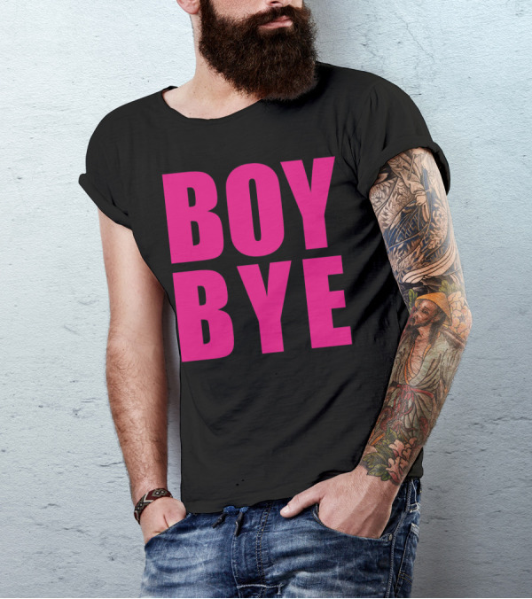 Boy Bye Beyoncé Formation Lyrics Phrase T-Shirt