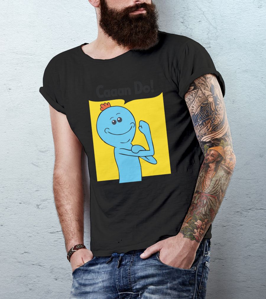 Caaan Do Meeseeks Rosie The Riveter T-Shirt