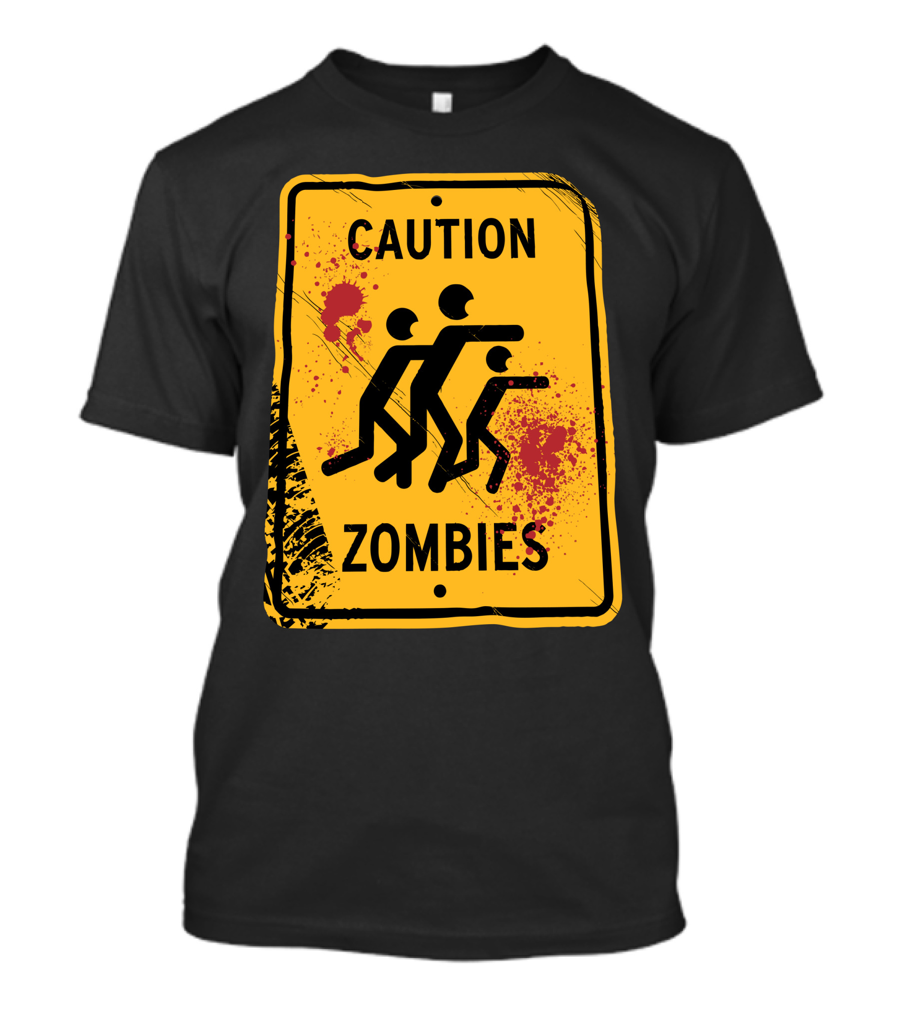 Caution Zombies Warning Sign With Splatter T-Shirt