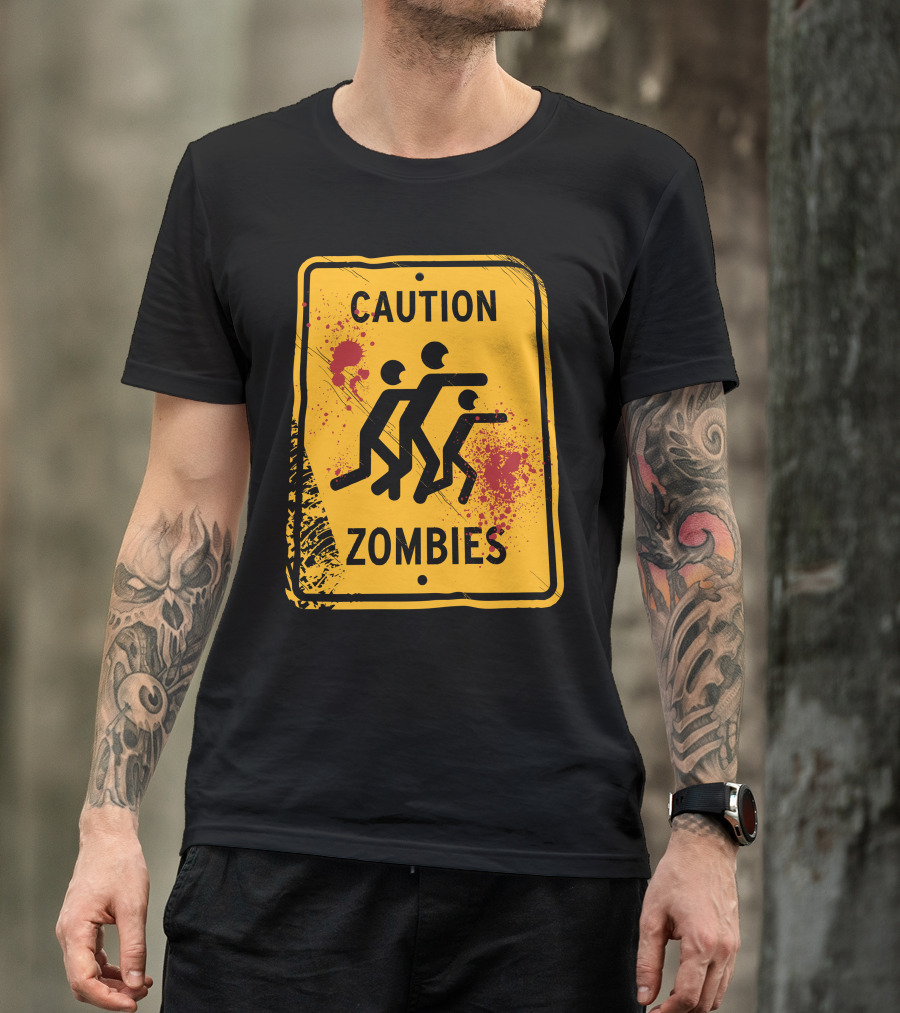 Caution Zombies Warning Sign With Splatter T-Shirt