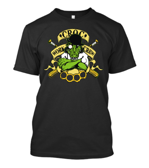 Croc Work Crew Brass Knuckles And Baseball Bats T-Shirt