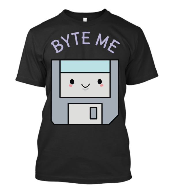 BYTE ME Cute Floppy Disk T-Shirt