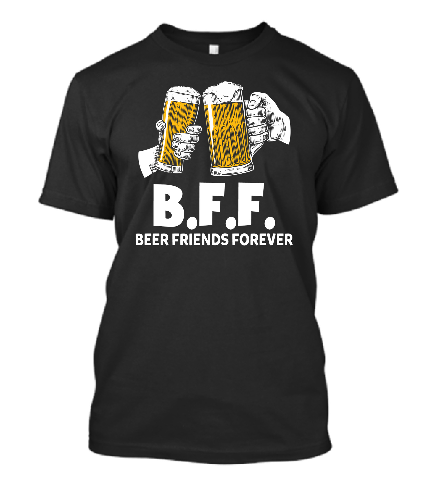 B.F.F. Beer Friends Forever Clinking Mugs T-Shirt