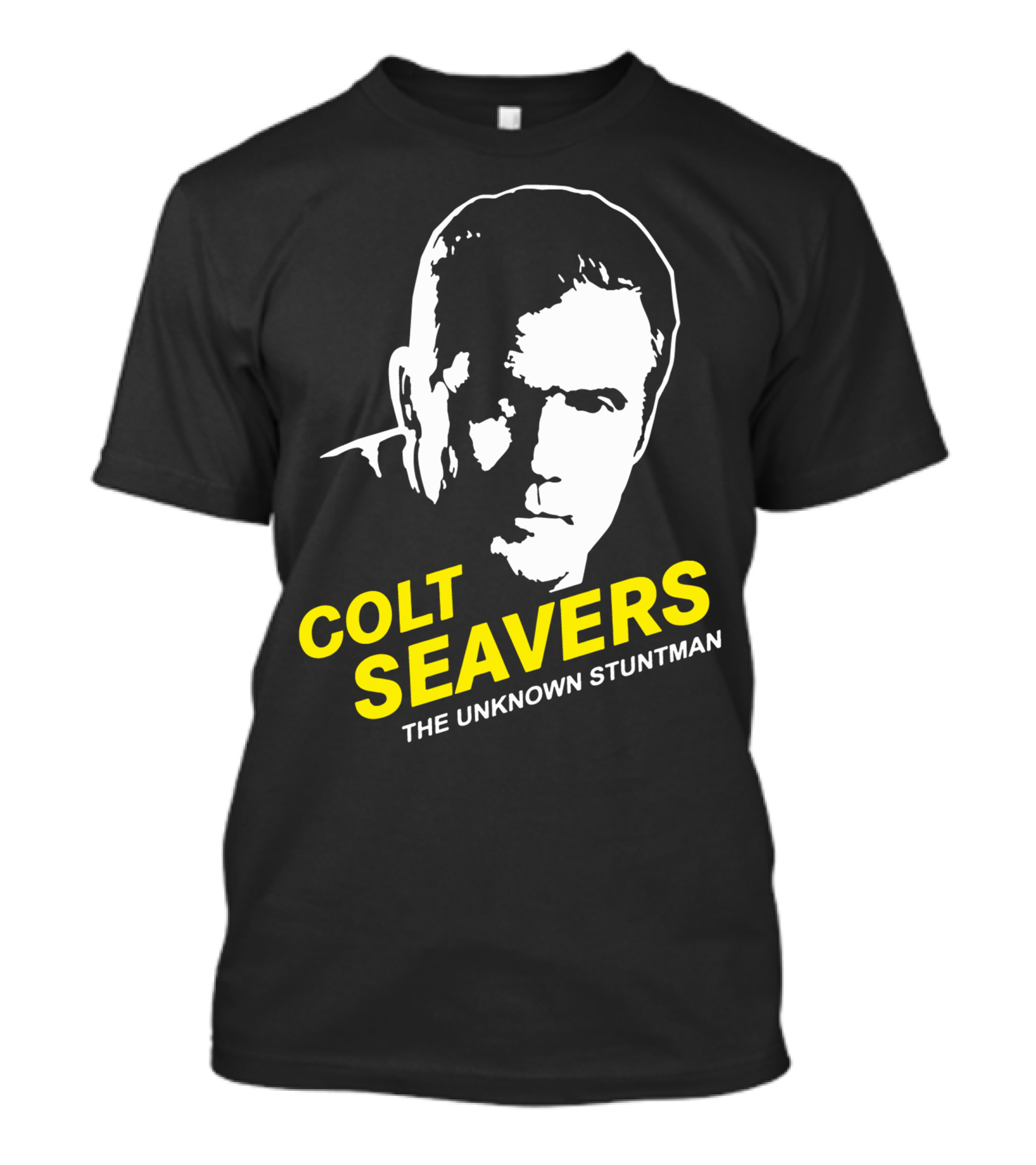 Colt Seavers The Unknown Stuntman T-Shirt