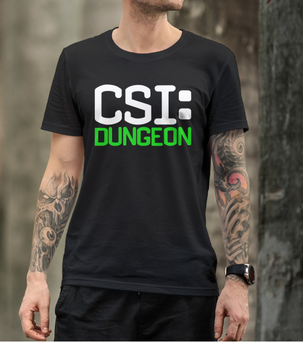 CSI Dungeon Exploration Adventure Series T-Shirt